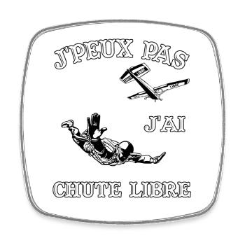 J'Peux Pas J'ai Chute Libre Cadeau Parachutiste - Magnet carré - blanc - Devant