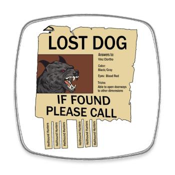 Missing Hellhound - Square fridge magnet - white - Front