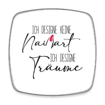 Ich designe keine Nailart Nageldesigner - Viereckiger Kühlschrankmagnet - Weiß - Vorne