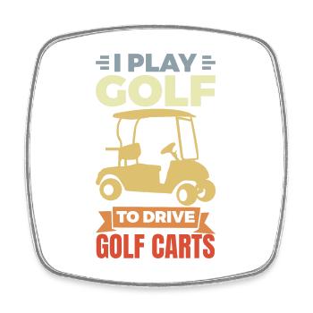 I love golf carts - Square fridge magnet - white - Front
