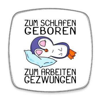 Büro Spruch lustig Pinguin - Viereckiger Kühlschrankmagnet - Weiß - Vorne