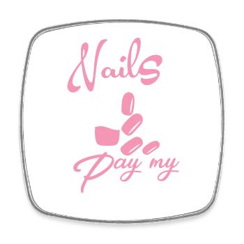 Nails Pay My Bills Manicure - Square fridge magnet - white - Front