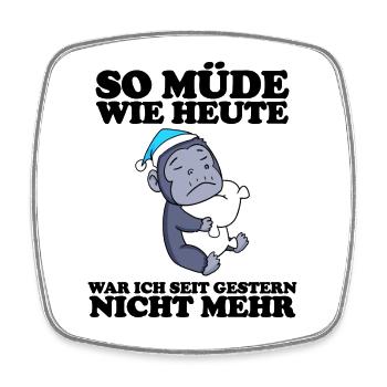 Müde Spruch lustig Schlafen Ausschlafen Faul - Viereckiger Kühlschrankmagnet - Weiß - Vorne