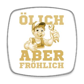 Öl & Fröhlicher Mechaniker - Viereckiger Kühlschrankmagnet - Weiß - Vorne