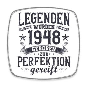 Legenden wurden im Jahrgang 1948 geboren - Viereckiger Kühlschrankmagnet - Weiß - Vorne