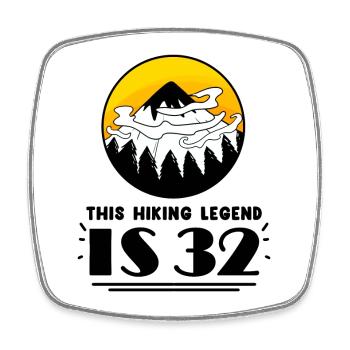 32nd birthday hiker 32 years old mountain hiking - Square fridge magnet - white - Front