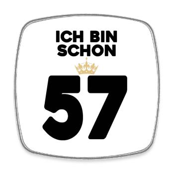 57. Geburtstag Geschenk - 57 Jahre mit Krone - Viereckiger Kühlschrankmagnet - Weiß - Vorne