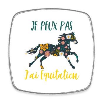 Je peux pas j'ai equitation florale poney cheval - Magnet carré - blanc - Devant