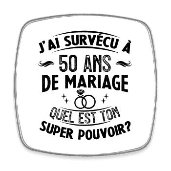 50 Ans De Mariage humoristique mariage - Magnet carré - blanc - Devant