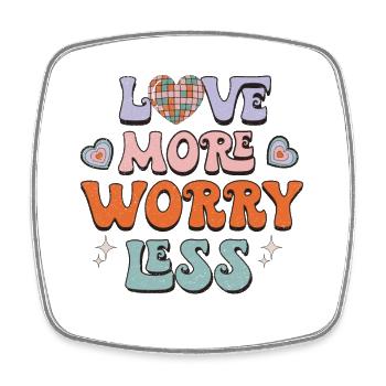 Love More Worry Less Retro Valentines - Square fridge magnet - white - Front
