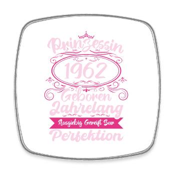 Prinzessin seit 1962 Geburtstag 1962 - Viereckiger Kühlschrankmagnet - Weiß - Vorne