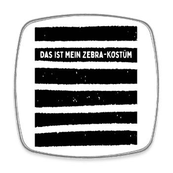 Zebra Kostüm Das Ist Mein Zebrakostüm Köln Zebras - Viereckiger Kühlschrankmagnet - Weiß - Vorne