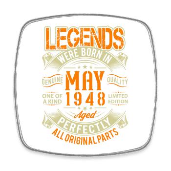 1948 May Birthday Legend - Square fridge magnet - white - Front