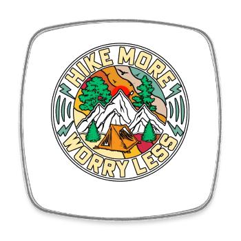 Hike More Worry Less Hiking Nature Camping - Square fridge magnet - white - Front