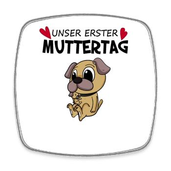 Muttertag - erster Muttertag Geschenk - Viereckiger Kühlschrankmagnet - Weiß - Vorne