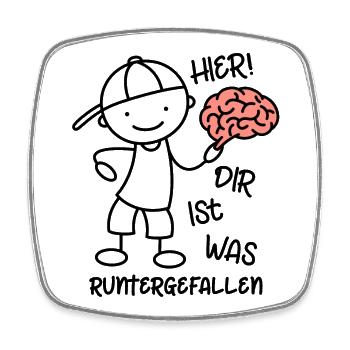 Hier! Dir ist was runtergefallen! Strichmännchen - Viereckiger Kühlschrankmagnet - Weiß - Vorne
