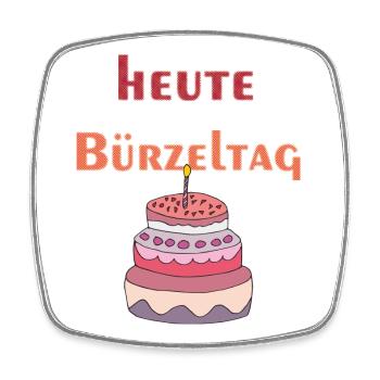 heute bürzeltag - Viereckiger Kühlschrankmagnet - Weiß - Vorne