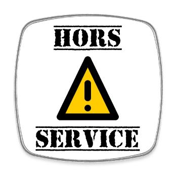 PANNEAU. DANGER. HORS SERVICE. HUMOUR. DRÔLE - Magnet carré - blanc - Devant