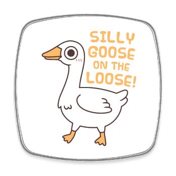 Cute Silly Goose On The Loose - Square fridge magnet - white - Front