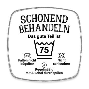 75. Geburtstag Schonend Behandeln 75 Teil Ist 75 - Viereckiger Kühlschrankmagnet - Weiß - Vorne