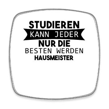 Hausmeister lustiger Spruch - Viereckiger Kühlschrankmagnet - Weiß - Vorne
