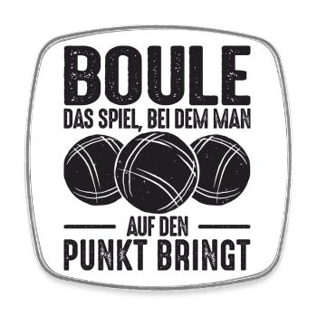 Boule Spruch Kugeln werfen Boccia Spiel Botcha - Viereckiger Kühlschrankmagnet - Weiß - Vorne