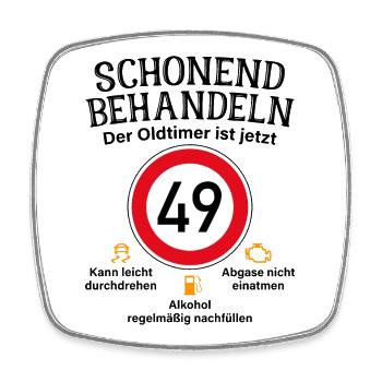 49. Geburtstag Schonend Behandeln Oldtimer Ist 49 - Viereckiger Kühlschrankmagnet - Weiß - Vorne