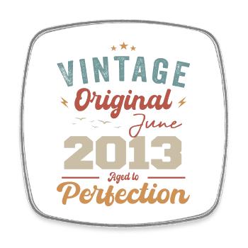 June 2013 Aged to Perfection June 2013 vintage - Square fridge magnet - white - Front