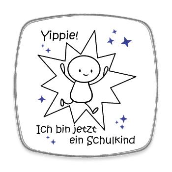 Yippie Schulkind - Viereckiger Kühlschrankmagnet - Weiß - Vorne