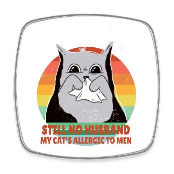 My cat is allergic to men - Viereckiger Kühlschrankmagnet - Weiß - Vorne