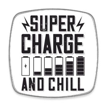 Supercharge And Chill - for electric car fans - Square fridge magnet - white - Front