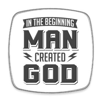 Atheist Man Created God Anti Religion Agnostic - Square fridge magnet - white - Front