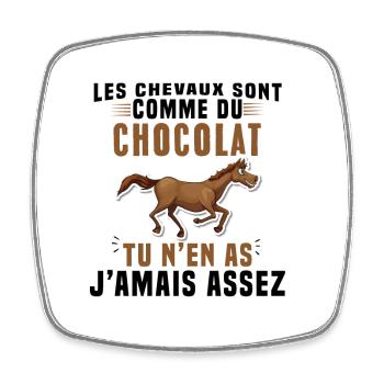 Les chevaux sont comme du chocolat - Magnet carré - blanc - Devant