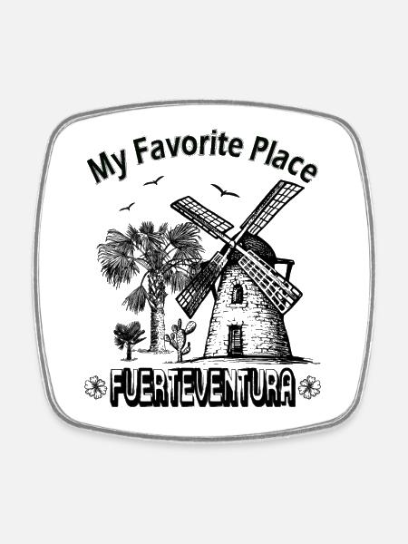 My Favorite Place Fuerteventura Dream Island - Square fridge magnet - white