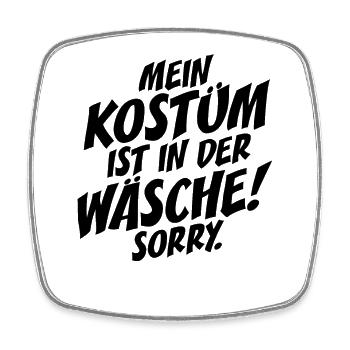 Kostüm Ist In Der Wäsche Köln Karneval Verkleidung - Viereckiger Kühlschrankmagnet - Weiß - Vorne