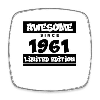 1961 - Born 1961 - Fantastic since 1961 - Square fridge magnet - white - Front