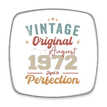 August 1972 Vintage Vintage Birthday Retro - Square fridge magnet - white - Front