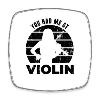 You Had Me At Violin - Viereckiger Kühlschrankmagnet - Weiß - Vorne