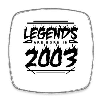 Legend 2003 - Year 2003 - Year of construction 2003 - Square fridge magnet - white - Front