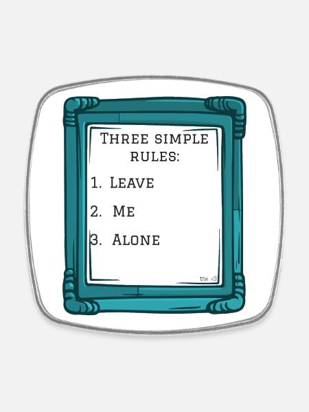 Three simple rules - Square fridge magnet - white