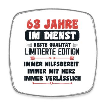 63 Jahre im Dienst 63 Jähriges Dienstjubiläum - Viereckiger Kühlschrankmagnet - Weiß - Vorne
