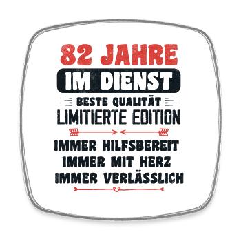 82 Jahre im Dienst 82 Jähriges Dienstjubiläum - Viereckiger Kühlschrankmagnet - Weiß - Vorne