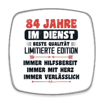 84 Jahre im Dienst 84 Jähriges Dienstjubiläum - Viereckiger Kühlschrankmagnet - Weiß - Vorne