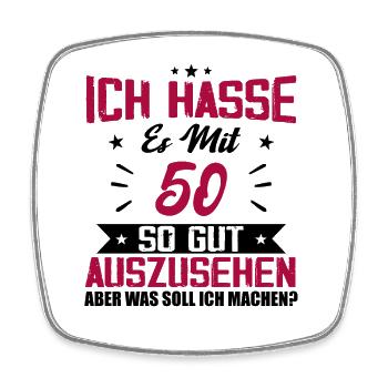 Ich hasse es mit 50 Geburtstag Gut Aussehen - Viereckiger Kühlschrankmagnet - Weiß - Vorne