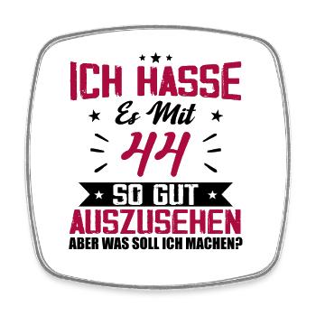 Ich hasse es mit 44 Geburtstag Gut Aussehen - Viereckiger Kühlschrankmagnet - Weiß - Vorne