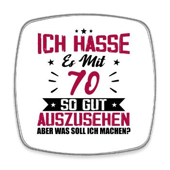 Ich hasse es mit 70 Geburtstag Gut Aussehen - Viereckiger Kühlschrankmagnet - Weiß - Vorne