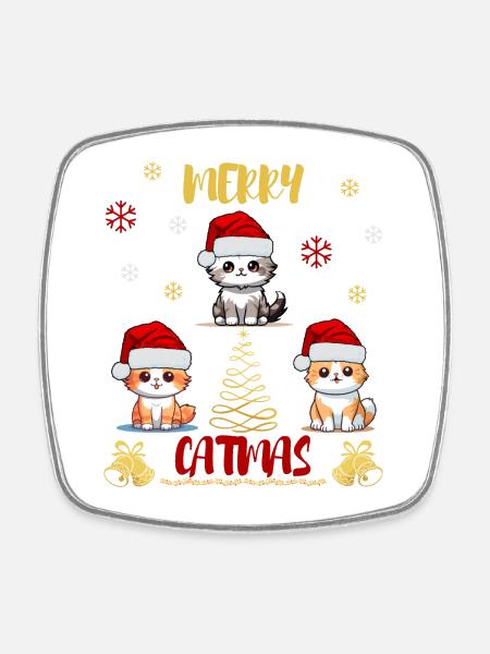 Merry Catmas Amoureux des Chats drôles Mignons - Magnet carré - blanc