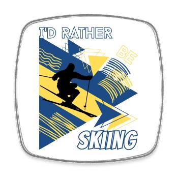 I'd Rather Ski - Ski Winter Sports Skier - Square fridge magnet - white - Front