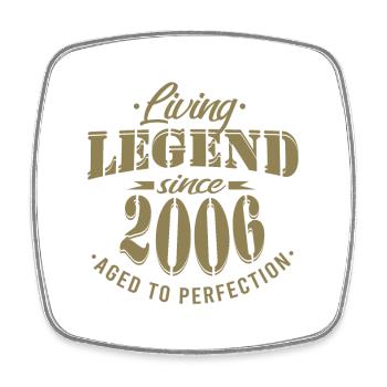 Birthday - Legend matured since 2006 - Square fridge magnet - white - Front