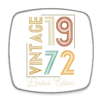 Vintage 1972 Limited Edition Aged to Perfection - Square fridge magnet - white - Front